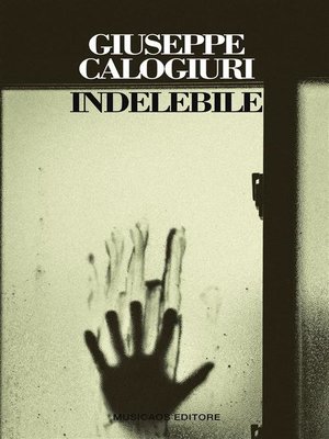 cover image of Indelebile